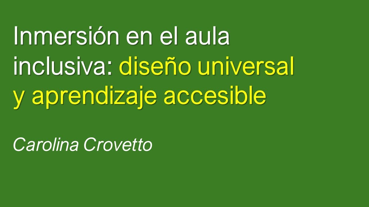 Webinar Inmersión en el aula inclusiva   Carolina Crovetto   18 07 2024