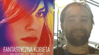 Fantastyczna kobieta - Tycie Osądy (Una mujer fantástica)