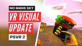 Does this Update Fix the PSVR2 Bluriness? - No Mans Sky VR Update