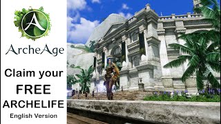 Archeage SEA - Cara Klaim Archelife GRATIS dan Hadiah!