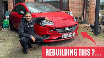 REBUILDING A CRASH DAMAGED VAUXHALL CORSA E FROM COPART *2022*
