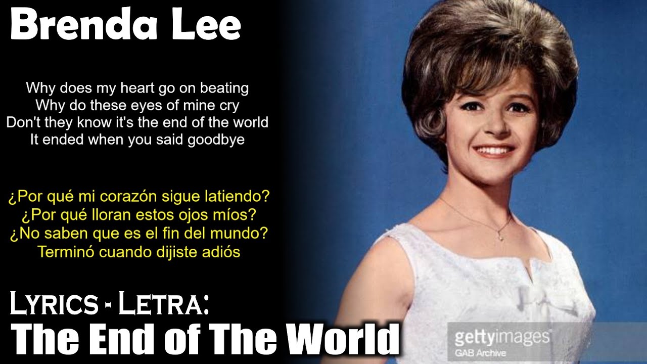 Brenda Lee - The End of The World (Lyrics Spanish-English) (Español-Inglés)  - YouTube