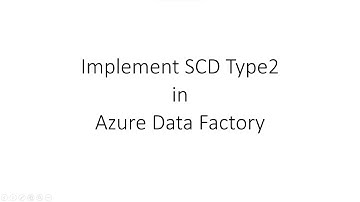 Implement SCD Type 2||  Azure Data Factory session 13