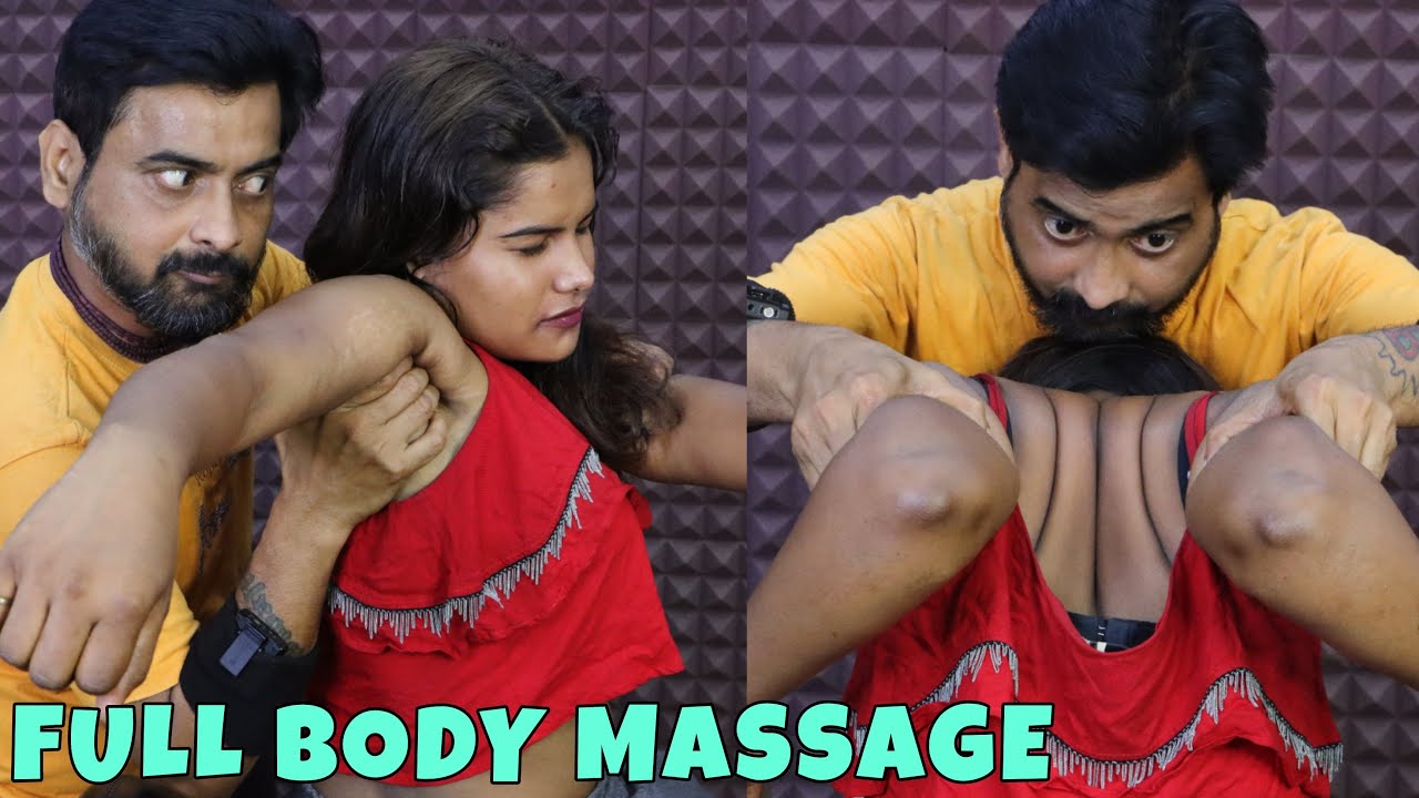 Full Body Massage of Indian Girl | Head Massage & Neck Cracking | Spine ...