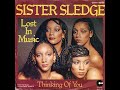 Sister Sledge ~ Lost In Music 1979 Disco Purrfection Version