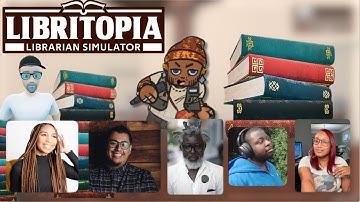 6 Streamers Open Up A Library - LIBRARIAN SIMULATOR
