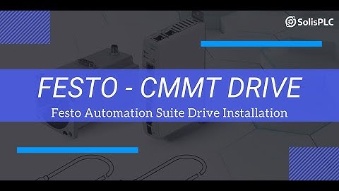 Festo Servo Motor Tutorial - CMMT-ST-C8-1C-EP-S0 Festo Automation Suite Drive Software Installation