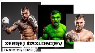 Sergej Maslobojev Training Highlights 2022