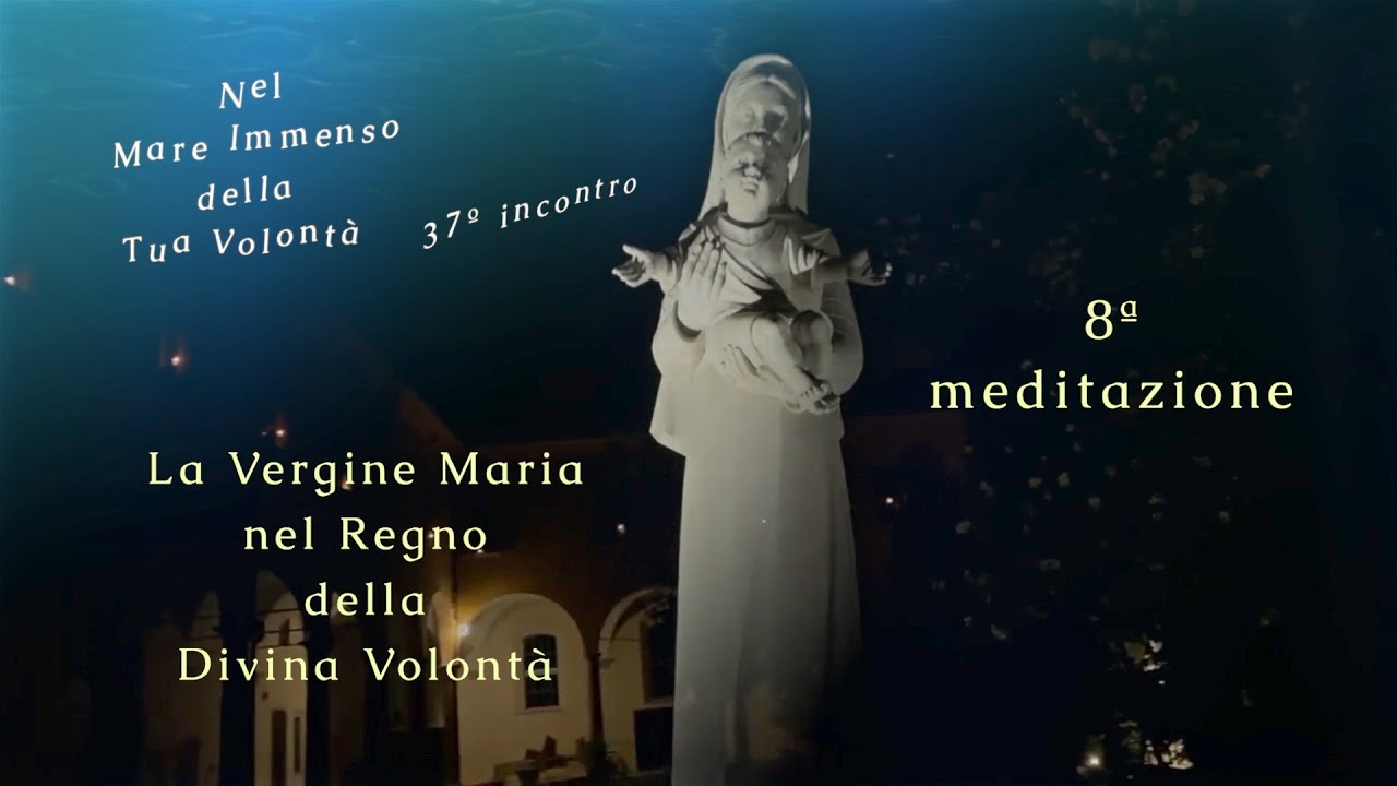 La Vergine Maria Nel Regno Della Divina Volontà Testo