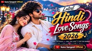 New Top Trending Love Songs 2026 | Best Romantic Hindi Songs Playlist | Latest Bollywood Love Hits screenshot 4