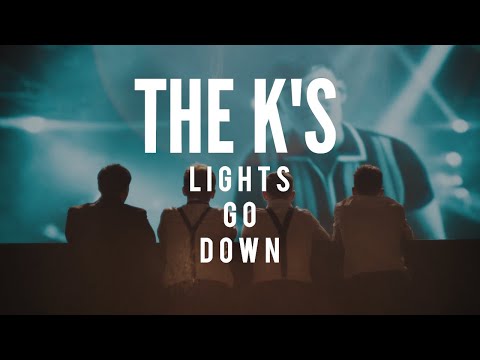 The K&#039;s - Lights Go Down (Official Video)