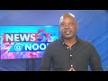 NEWS 5 @ NOON
