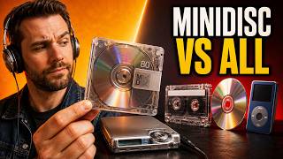 MiniDisc vs. The World: Was It Actually Better