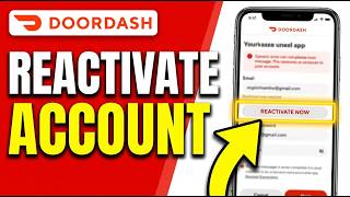 HOW TO REACTIVATE DOORDASH ACCOUNT 2026 (COMPLETE GUIDE)