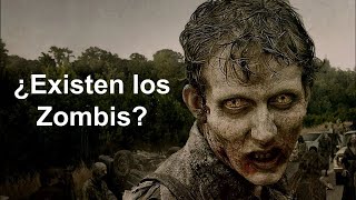 ¿Existen los Zombis?