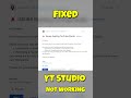 YT Studio Down! 😱 Official Proof मिल गया ✅ #YTStudioDown