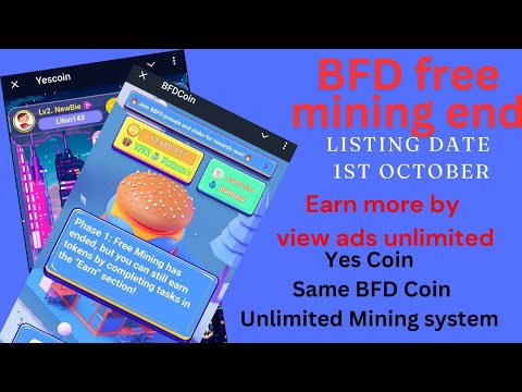 Good News| BFD Coin will listed on 1st October | Mining off| Yes coin ...