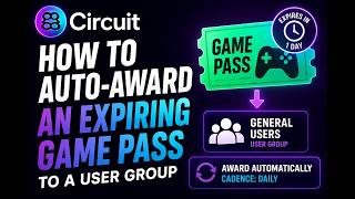 How to Auto-Award an Expiring Game Pass to a User Group