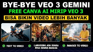Bye - Bye VEO 3 Gemini! CANVA AI Bisa Bikin Video VEO 3 GRATIS & Generated Video Lebih Banyak #ai