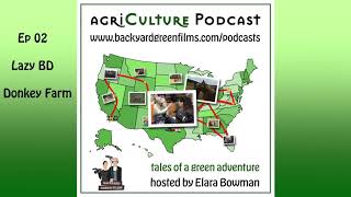 agri Culture Podcast Ep 02 Lazy BD Donkey Farm