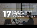 Top 17 Highly Effective Software Testing Skills