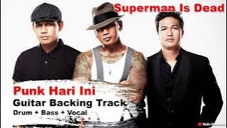 SID - Punk Hari Ini - HQ Guitar Backing Track (Minus Gitar)