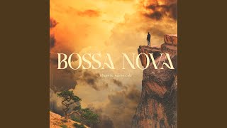 BOSSA NOVA (feat. Aaron Cole)