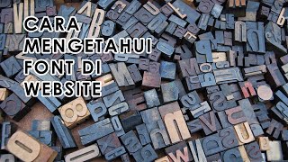 GRGR Cara Mengetahui Font di Sebuah Website Menggunakan Developer Tool Google Chrome