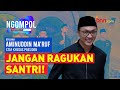 Maaf ya santri tidak mungkin jualan agama part 1  jpnncom ngompol