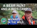Where is that pesky bear  and a beautiful wild camp