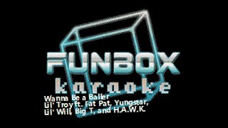 Lil' Troy - Wanna Be a Baller (Funbox Karaoke, 1998)