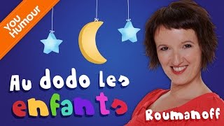 Anne Roumanoff : Au dodo les enfants !