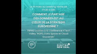 Conférence Human Tech Valley- "Data Space, Cloud Souverain et RGPD"