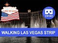 Walking the Las Vegas Strip 2019 (VR180)