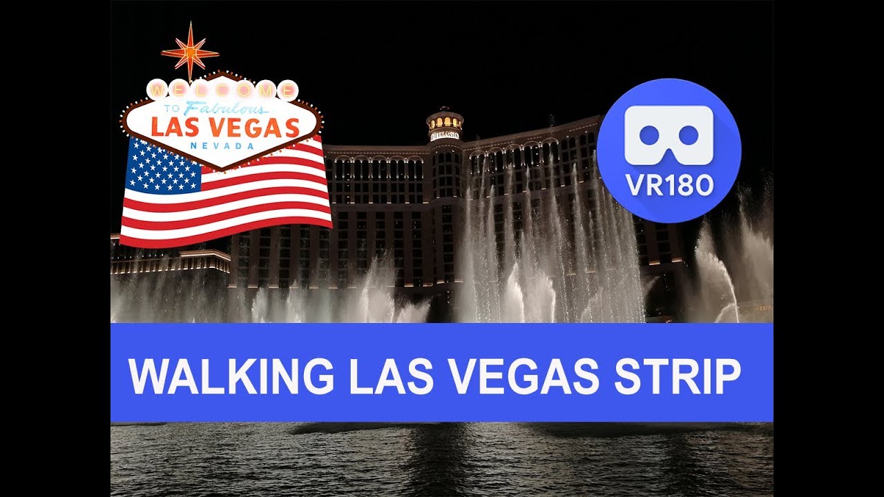 Walking the Las Vegas Strip 2019 (VR180)