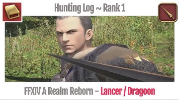 FFXIV Hunting Log Lancer Rank 1 - A Realm Reborn