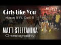 MAROON 5 - "Girls Like You" ft Cardi B Dance | Matt Steffanina Choreography | Tanya Chamoli | MDC