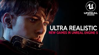 New UNREAL ENGINE 5 Games with INSANE GRAPHICS coming out in 2023 and 2024
