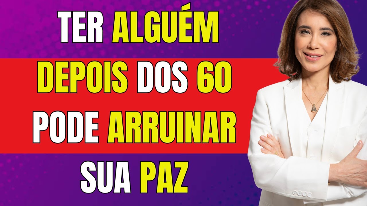 Por Que Ter um Parceiro Depois dos 60 Pode Destruir Sua Paz