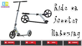 Ride On Scooter Unboxing