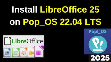 How to install libreoffice 25 on Pop_OS 22|How to install LibreOffice on Pop_OS| 2025 updated