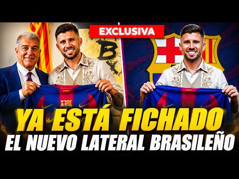 🚨¡FICHAJE OFICIAL! El Barça anuncia a su NUEVO LATERAL IZQUIERDO 🔥