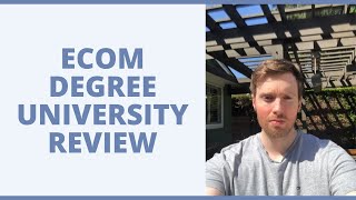 Ecom Degree University Review - Are Amazon FBA And Dropshipping Still Viable?
