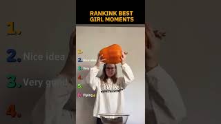 RANKING GIRL MOMENTS  #rankings #shorts #girl #eua