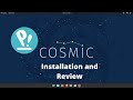 Pop OS 21.04 Cosmic Installation and review
