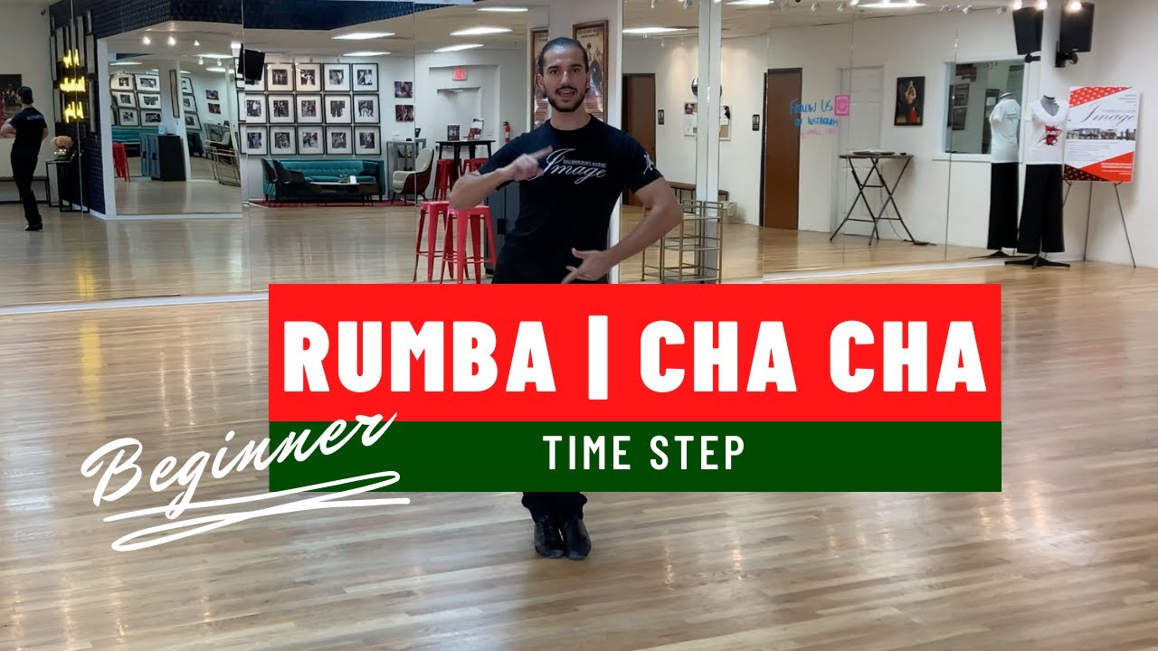 Bronze Cha Cha & Rumba: Time Step