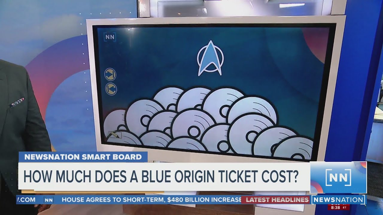 NewsNation Smart Board How Much does a Blue Origin Ticket Cost? YouTube