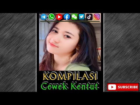 Kompilasi cewek cantik Kentut panjang (Kentut Official)