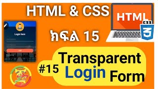 Complete transparent login form in html and css. how to create a login form in html and CSS.