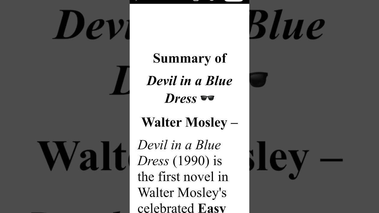 Devil in a Blue Dress Summary